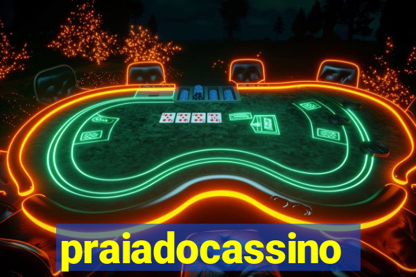 praiadocassino