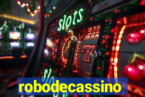 robodecassino