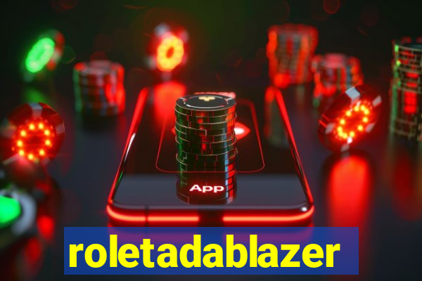 roletadablazer