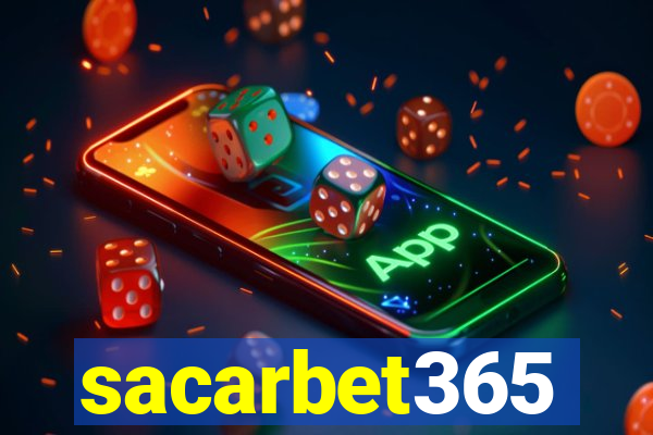 sacarbet365