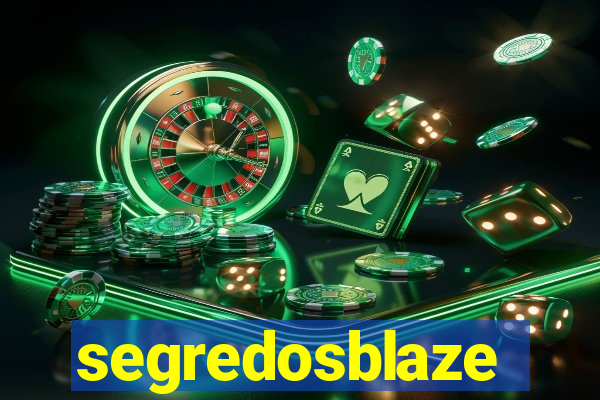 segredosblaze