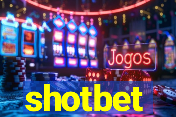 shotbet