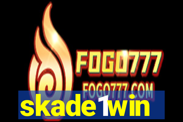 skade1win
