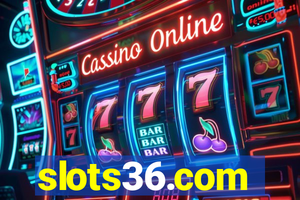 slots36.com