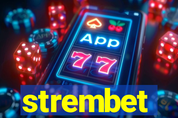 strembet