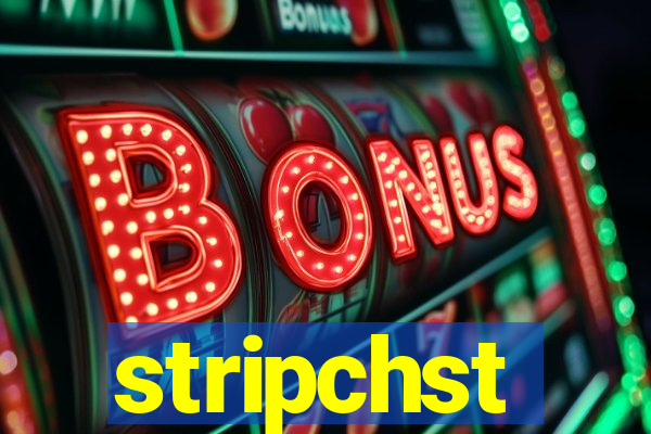 stripchst