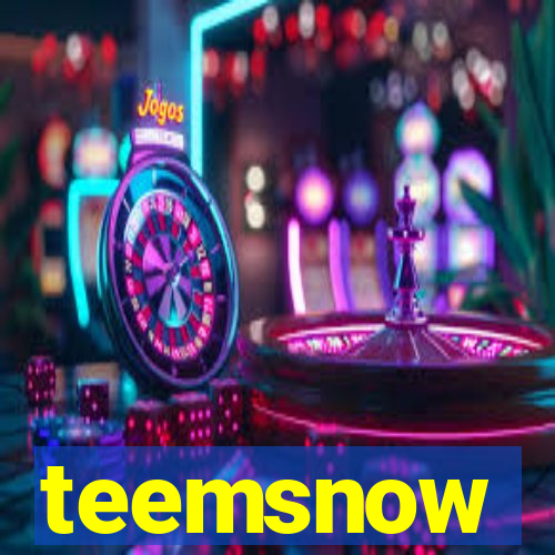 teemsnow