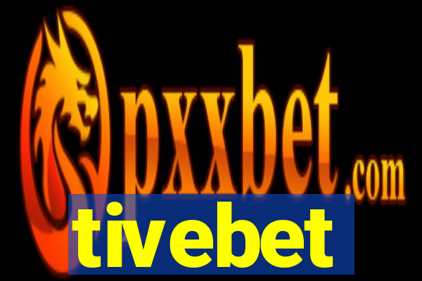 tivebet