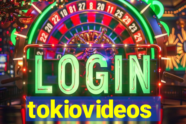 tokiovideos