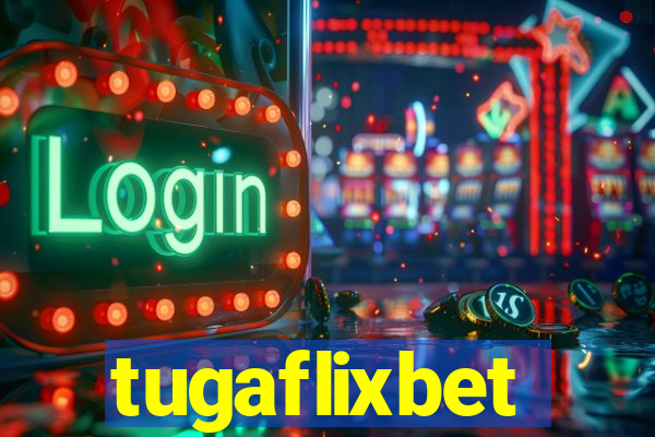 tugaflixbet