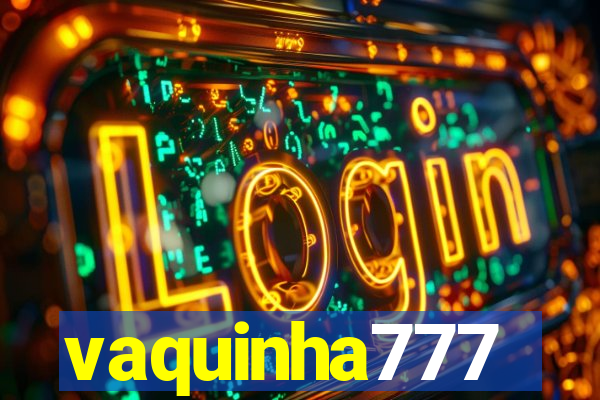 vaquinha777