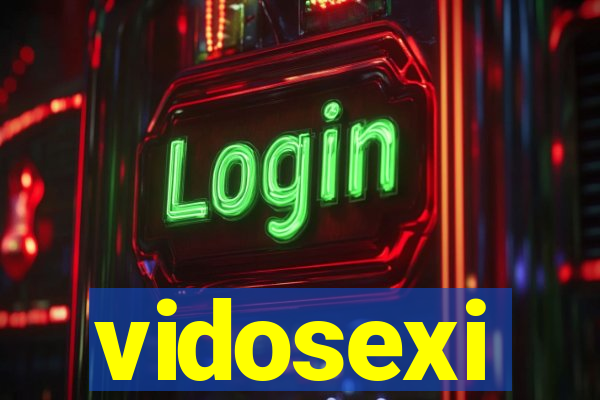 vidosexi