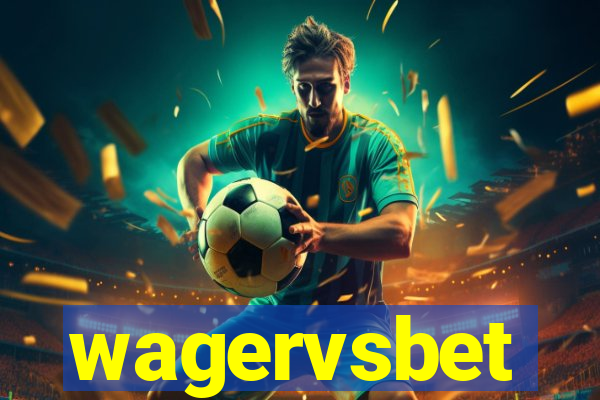 wagervsbet