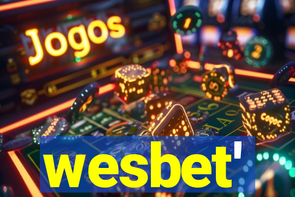 wesbet'