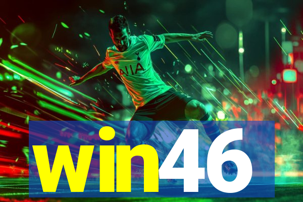 win46