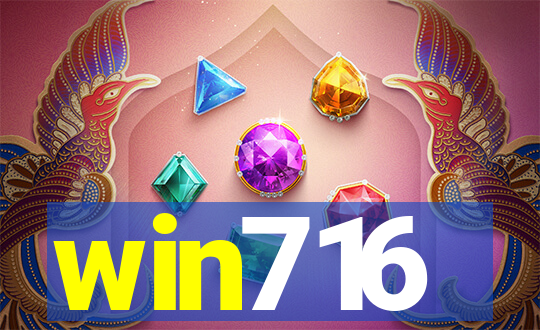 win716