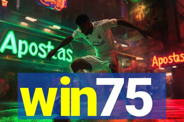 win75