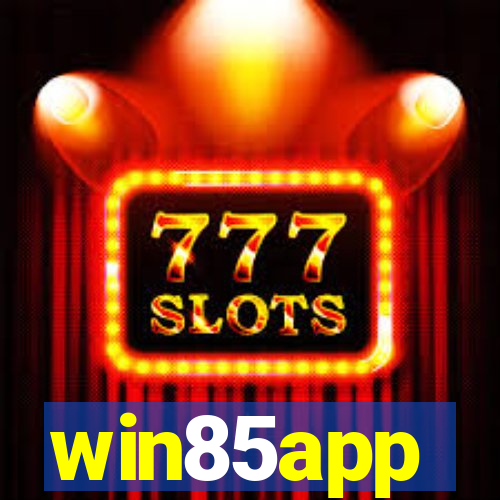 win85app