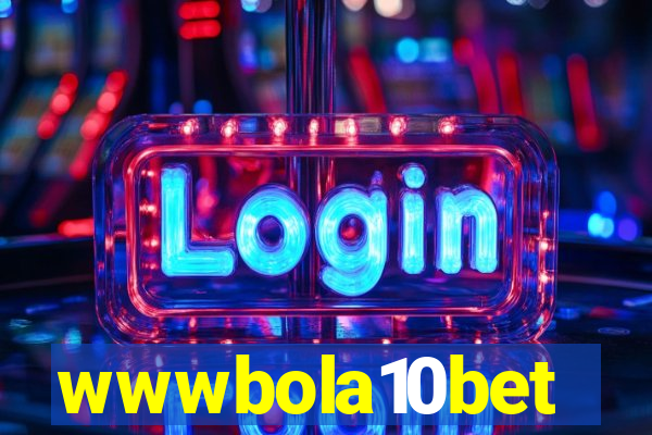 wwwbola10bet
