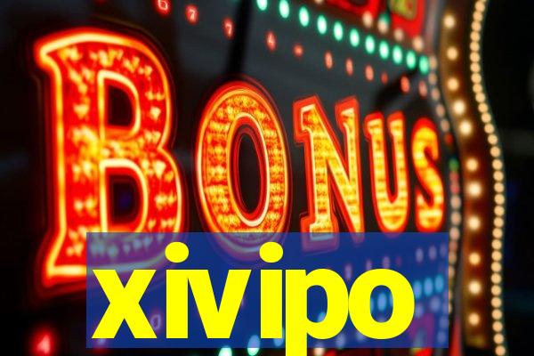xivipo