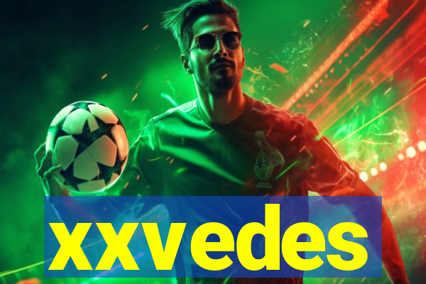 xxvedes
