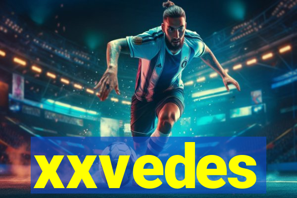 xxvedes
