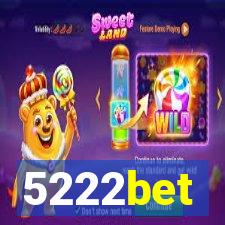 5222bet