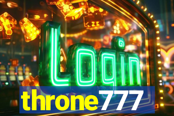 throne777