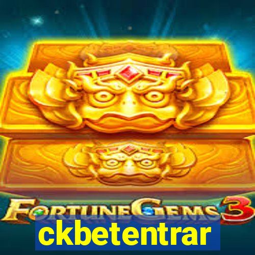 ckbetentrar