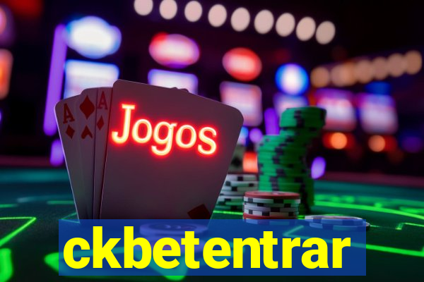 ckbetentrar