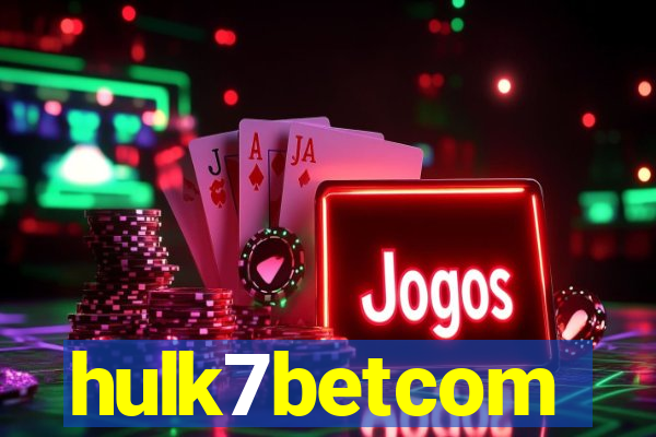 hulk7betcom