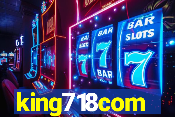 king718com