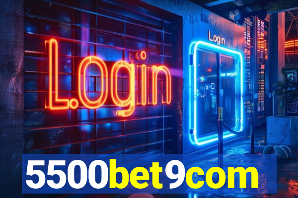 5500bet9com