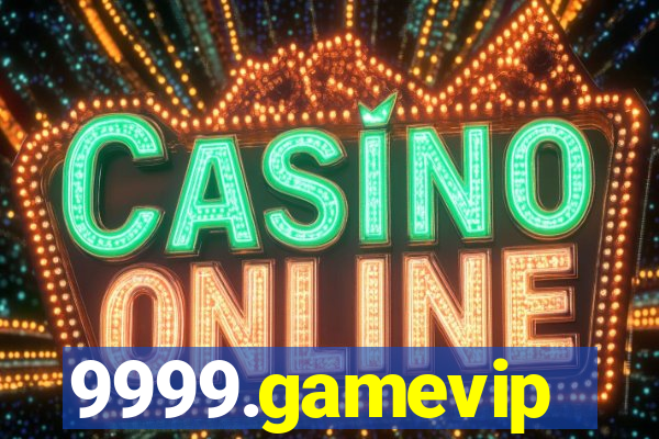 9999.gamevip