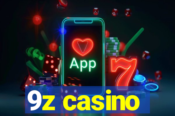 9z casino