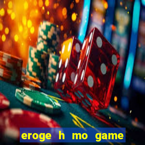 eroge h mo game mo kaihatsu zanmai