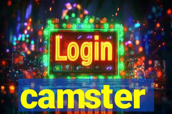 camster