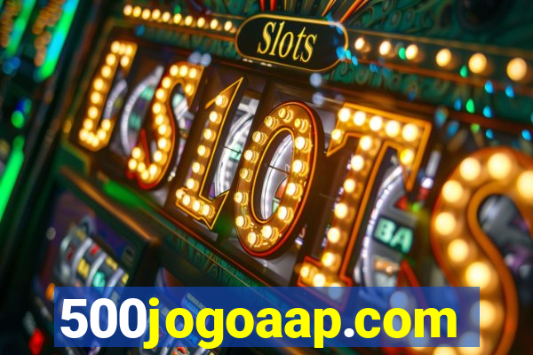 500jogoaap.com