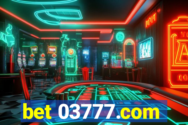 bet 03777.com