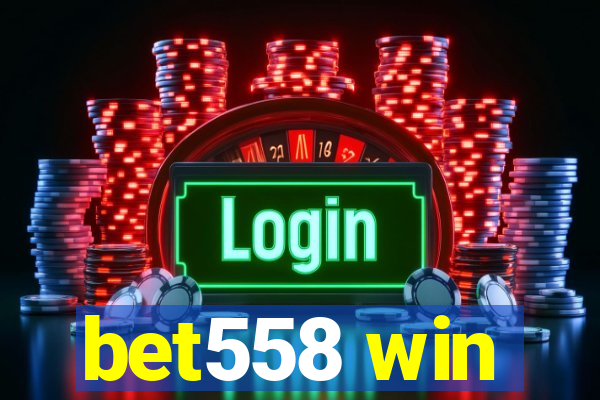 bet558 win