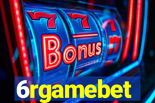 6rgamebet