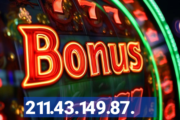 211.43.149.87.