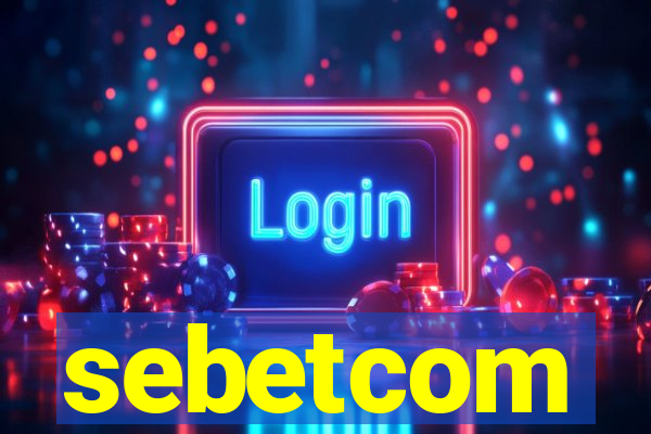 sebetcom