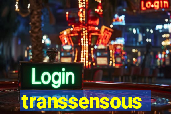 transsensous