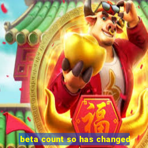 beta count so has changed