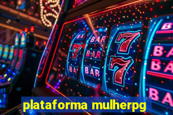 plataforma mulherpg