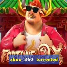 xbox 360 torrented games rgh