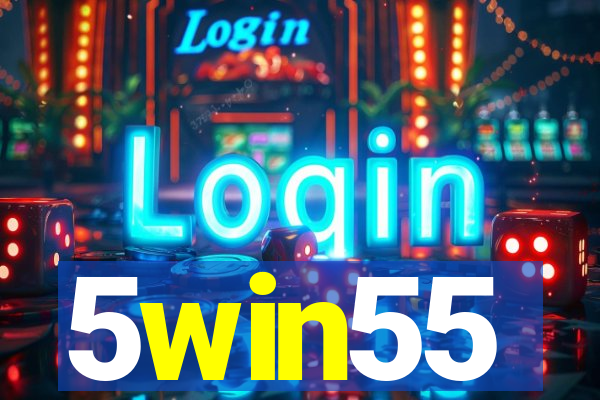 5win55