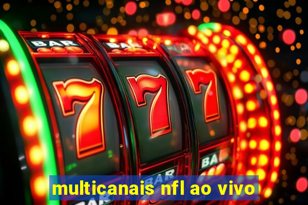 multicanais nfl ao vivo