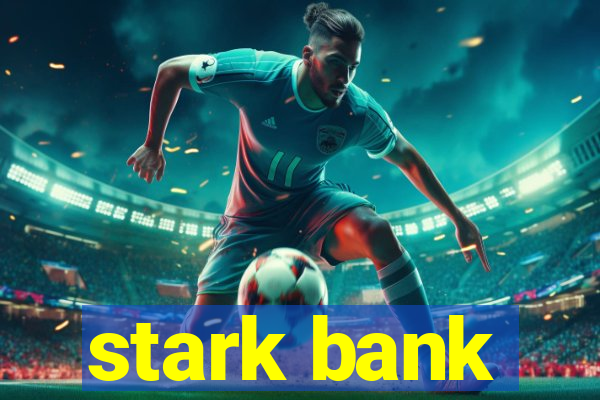 stark bank